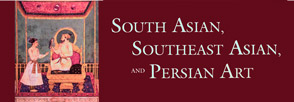 banner - South Asian, Southeast Asian and Persian Art